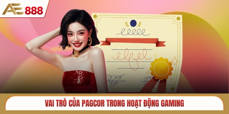 Vai trò của PAGCOR trong hoạt động gaming